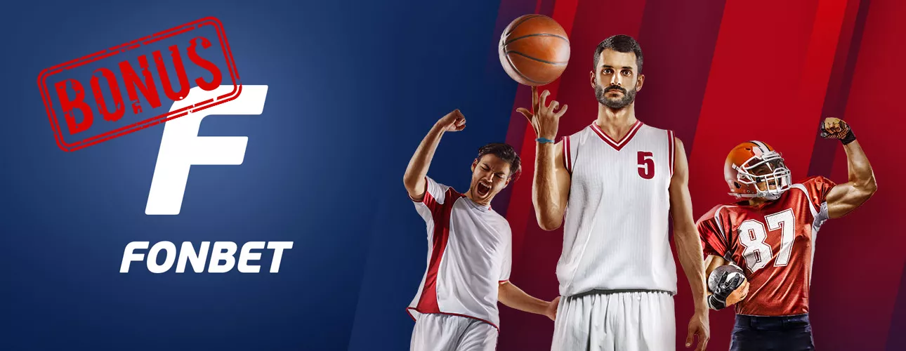 Fonbet bonus